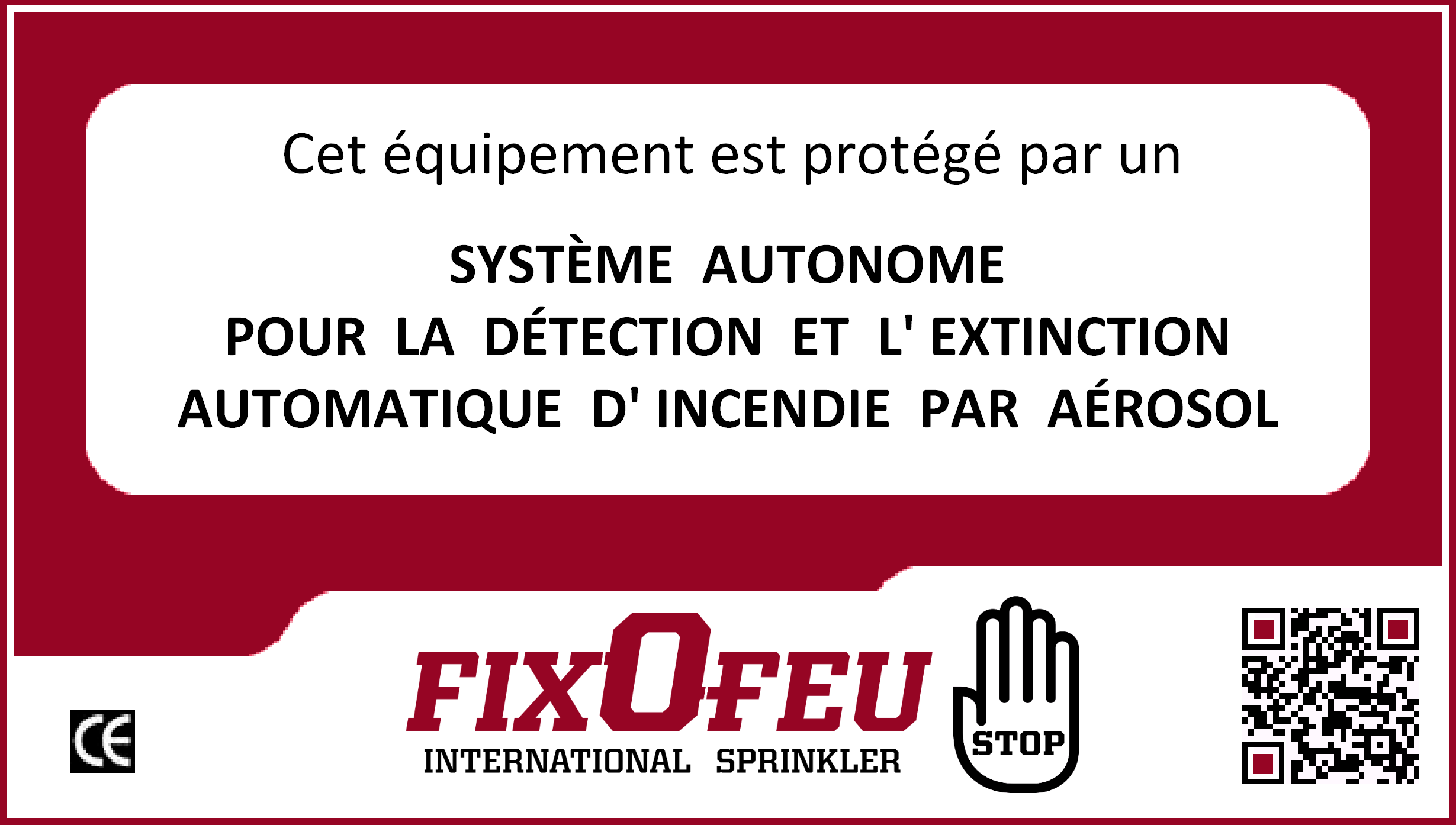 FIXOFEU Plaque de Signalisation �quipement Prot�g�
